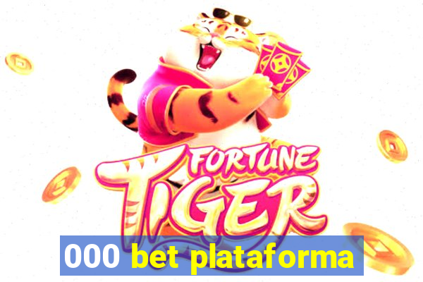 000 bet plataforma